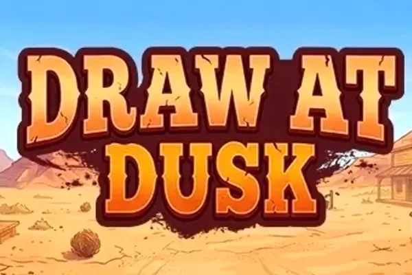 Draw at Dusk